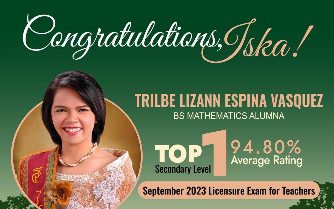 up cebu BS Mathematics alumna ranks first in the September 2023 Licensure Exam for Teachers (LET), secondary level